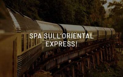 Spa sul treno? Prova il benessere sull’Oriental Express!